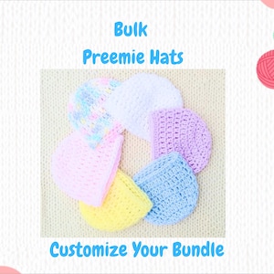 Bulk Order for Preemie Baby Beanies, Crochet NICU Warrior Memory Box or Keepsake Hats to Donate