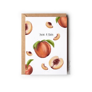 You’re a Peach // Carte 5x7 // Carte de vœux // Drôle // Carte vierge