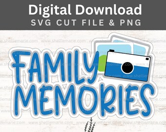 File di taglio SVG per Scrapbooking - Ricordi di famiglia impilati con fotocamera - Download digitale, Titolo della pagina dell'album, Fustellatura per Scrapbooking