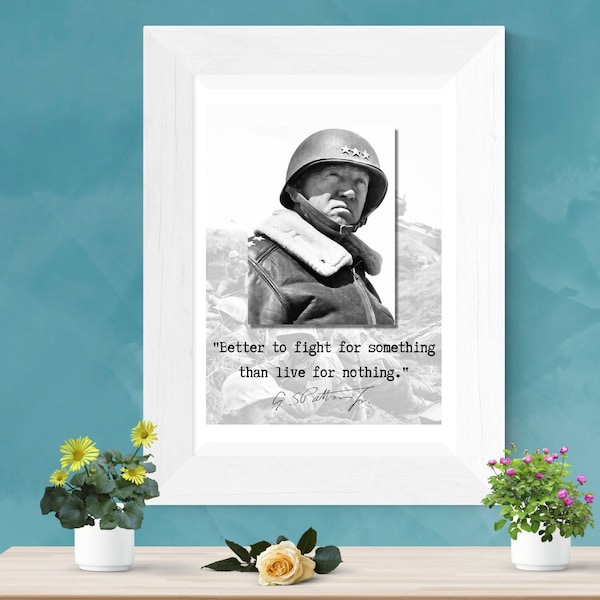 General George Patton Famous War Quote, General Patton Portrait, World War II Memorabilia, Printable Military Gift For Dad, History Poster