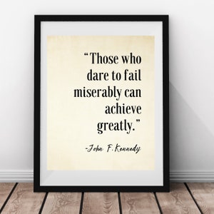 JFK Motivational Quote President Kennedy Poster, Success Achievement Wall Art, Teacher Gift, Classroom Office Poster, Digital JPG PRINTABLE