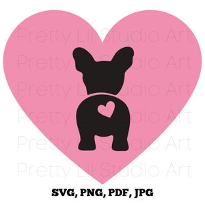 Frenchie mit rosa Herz Schwanz, Französische Bulldogge Clipart, Valentinstag Geschenk zum Ausdrucken, süßer Hund, lustiger Hunde Hintern, digitale Datei, SVG PDF, JPEG, PNG