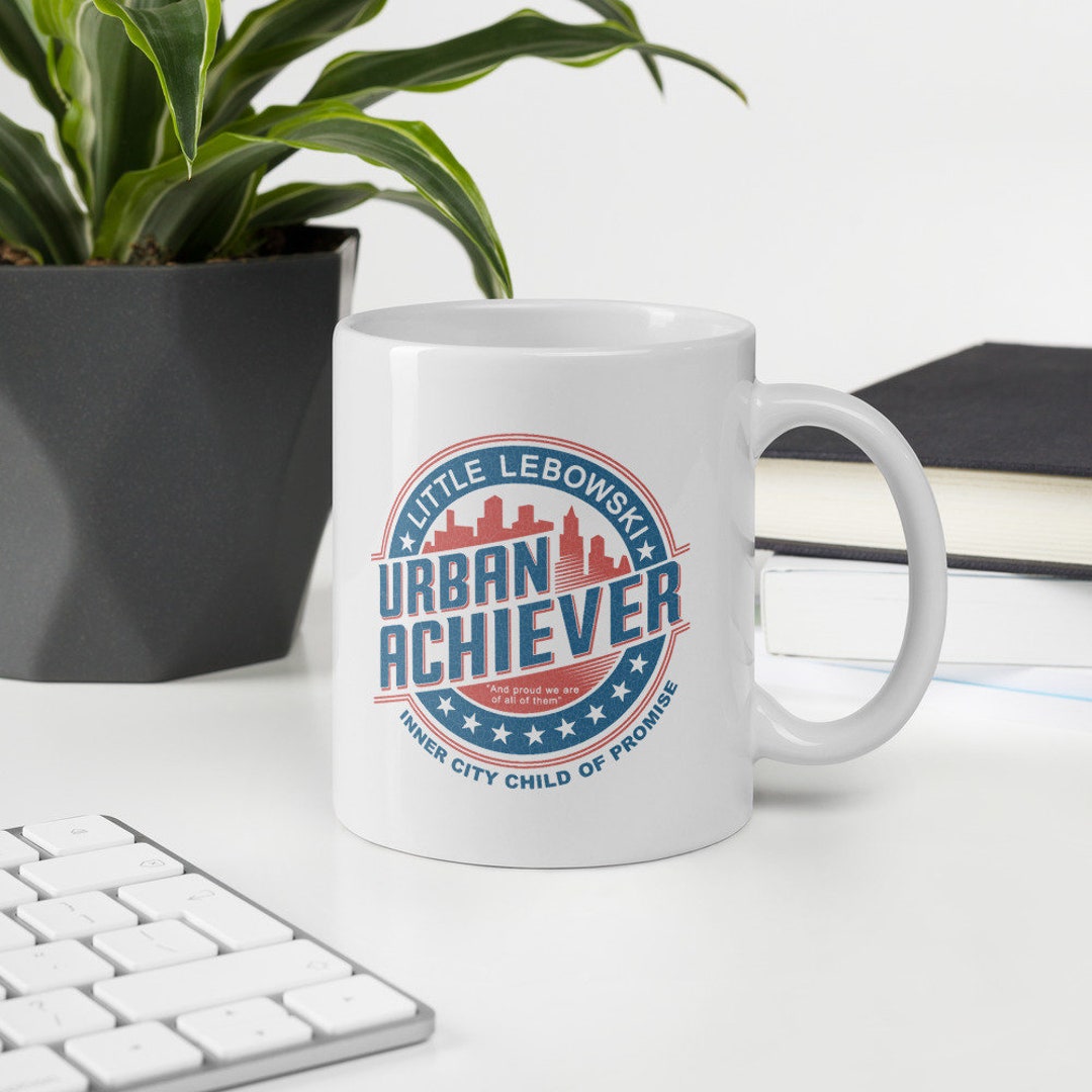 The Big Lebowski Little Lebowski Urban Achiever Mug Jeff - Etsy
