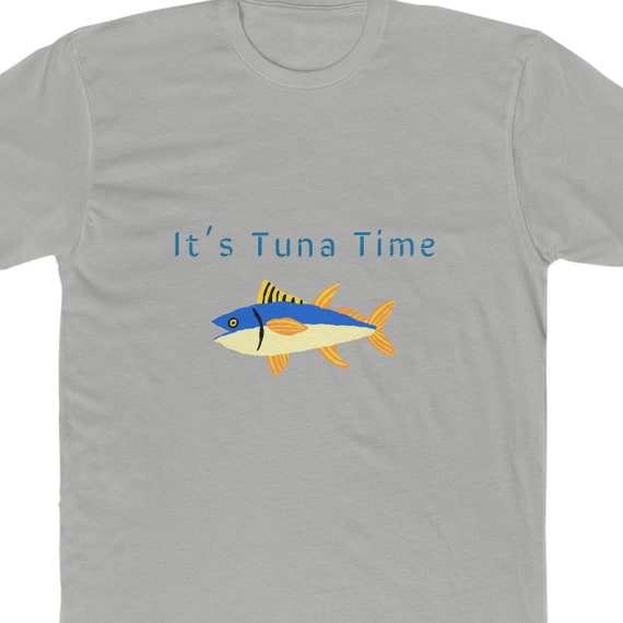Tuna Fishing Shirt, It's Tuna Time, Tuna Fish Tshirt, Fishing