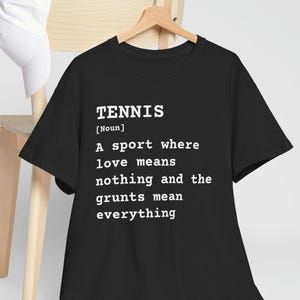 Funny Tennis Definition Tee, Tennis Lover Gift, Tennis Love Player Shirt, Tennis Fan Apparel, Sports Humor T-Shirt, Tennis Ball Fun,