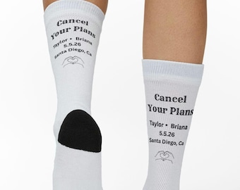 Save the Date Socks, Unique Cancel Your Plans Announcement, Personalized Name Date Location