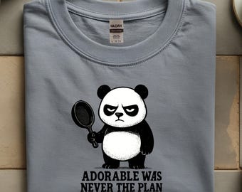 Grumpy Panda T-Shirt, Adorable Was Never The Plan, Angry Bear with Frying Pan