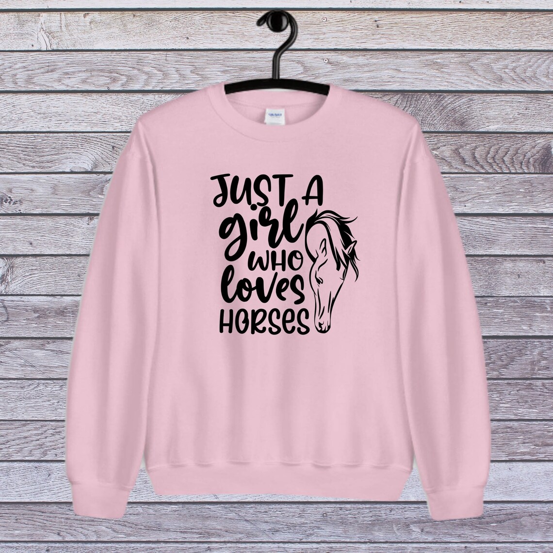 Just a girl who loves horses sweatshirt Equestrian sweatshirt Etsy
