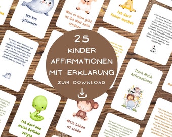 25 affirmation cards for children to print out with animal motifs and explanations on the back - for the lunch box or as a gift