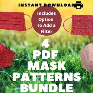 May include: Four printable PDF patterns for sewing face masks. The patterns include a red mask with a white polka dot pattern, a red mask with a white geometric pattern, a red mask with a white floral pattern, and a pink mask with a white polka dot pattern. The text "INSTANT DOWNLOAD" and "Includes Option to Add a Filter" is visible in the image.