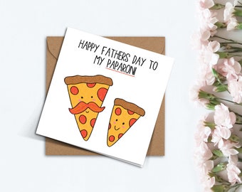 Punny Paparoni Fathers Day Card, Funny Pepperoni Pizza Gift for Pizza Lover Dad, Foodie, Grandad, Step Dad, Father in Law