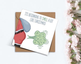 Funny Farting Santa Christmas Card, It’s Beginning to Smell a lot like Xmas Handmade Card for Dad, Mum, Girlfriend, Boyfriend Family Brother