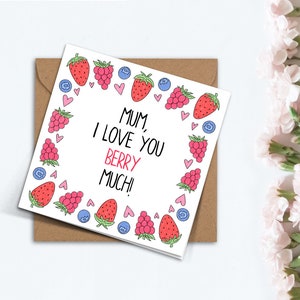 Jolie carte de fête des mères Love You Berry, carte pour maman, carte simple faite main pour maman, grand-mère, grand-mère, belle-mère