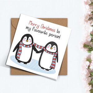 Frohe Weihnachten an meinen Lieblingsmenschen, süße Pinguin-Weihnachtskarte für beste Freundin, Freund, Freundin, Mama, Papa, Bruder, Schwester