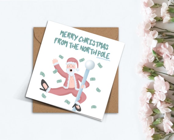 Funny Stripper Pole Dancer Santa Christmas Card, Cute Handmade North Pole  Card for Girlfriend, Boyfriend, Best Friend, Merry Christmas Gift