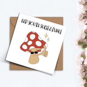 Tarjeta divertida del Día del Padre, "Eres un hongo", linda tarjeta con un juego de palabras para papá, lindo regalo hecho a mano por niños, tarjeta de hija, hijo, abuelo, padrastro