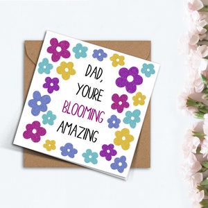 Papa, vous êtes épanouie, jolie carte de fête des pères Punny, cadeau simple de fleurs faites à la main pour papa, grand-père, beau-père, beau-père