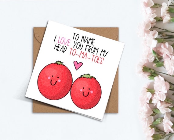I Love You From My Head Tomatoes Valentines Day Card Handmade