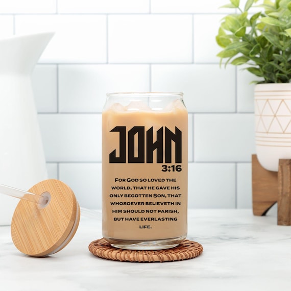 Bible Verse Iced Coffee Cup, John 3:16 Glass Tumbler, Sipper Glass with Lid and Straw, Jesus Lover Gift, Christian Gift, Affirmation Gift
