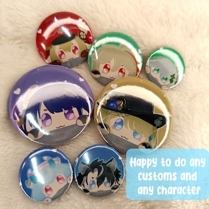 Genshin Peep Head Badges - 3 sizes 25mm 32mm 44mm - Customisable Mavuika, Natlan, Ei, Chibi, Citlali. gatcha, Kazuha, Shogun, Game, Gift