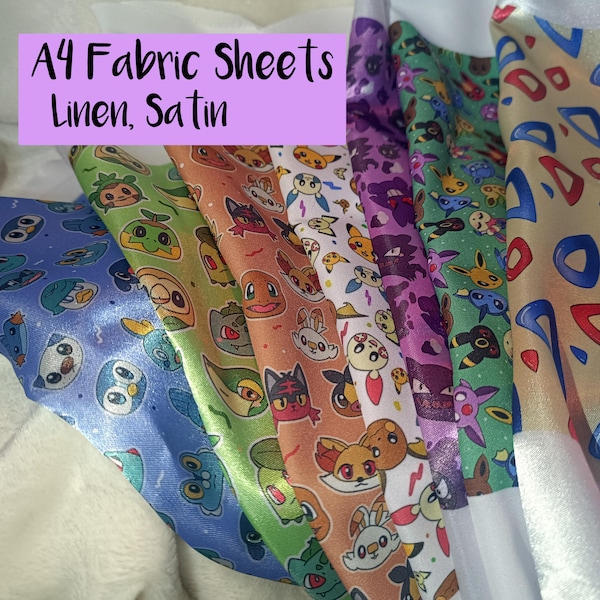 A4 Size 11"x8" Fat 16th Fabric Sheet | Pocket mons - Satin, Linen, Velvet, starter Mons, Ghost type, Pika, Eeveelutions