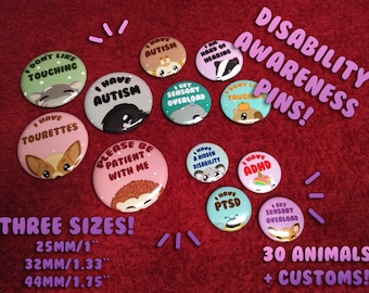 32mm Hidden Disabilities Badge Pins - Animals, Autism, ADHD 32mm Hidden Disabilities Badge Pins - Animals, Autism, ADHD