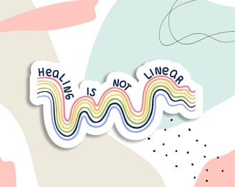 Healing Is Not Linear, Mental Health Sticker, water bottle sticker, laptop sticker, Mental Health Awareness, positivity sticker, Decals