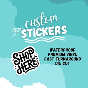 Custom Logo Stickers: Waterproof Die Cut Vinyl, Bulk Stickers