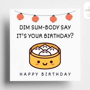 Dim Sum Pun Birthday Card | Funny Cute Food card | Birthday Card | Happy Birthday | Funny card | Dim Sum | Friendship card