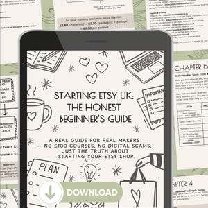 Op de afbeelding: Een smartphone toont een gids getiteld "Starting Etsy UK: The Honest Beginner's Guide." De cover bevat illustraties van een koffiekopje, een laptop en harten. De gids belooft echte adviezen voor makers, zonder digitale oplichting.