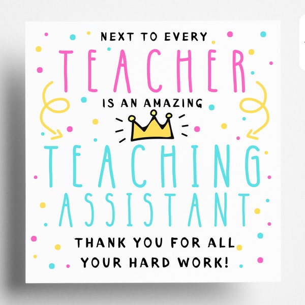 Teaching Assistant Thank You Card End of Term school/nusery card