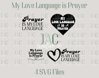 Prayer is my Love Language - 4 Designs SVG Files