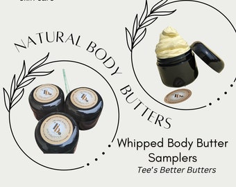 Whipped Body Butter Samples-Gifts - Black Owned-Shea Butter Cocoa Butter Mango Butter Olive Oil Jojoba & Sunflower oil-Natural Moisturizer