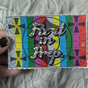 Prismatic Sticker "Fix it in Prep" - Film Impact Georgia