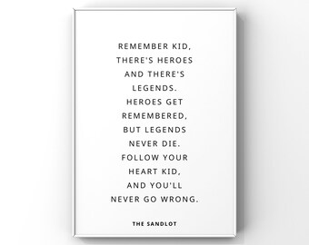 The Sandlot Remember Kid Quite Digital Printable - Instant Download  (Digital Download)