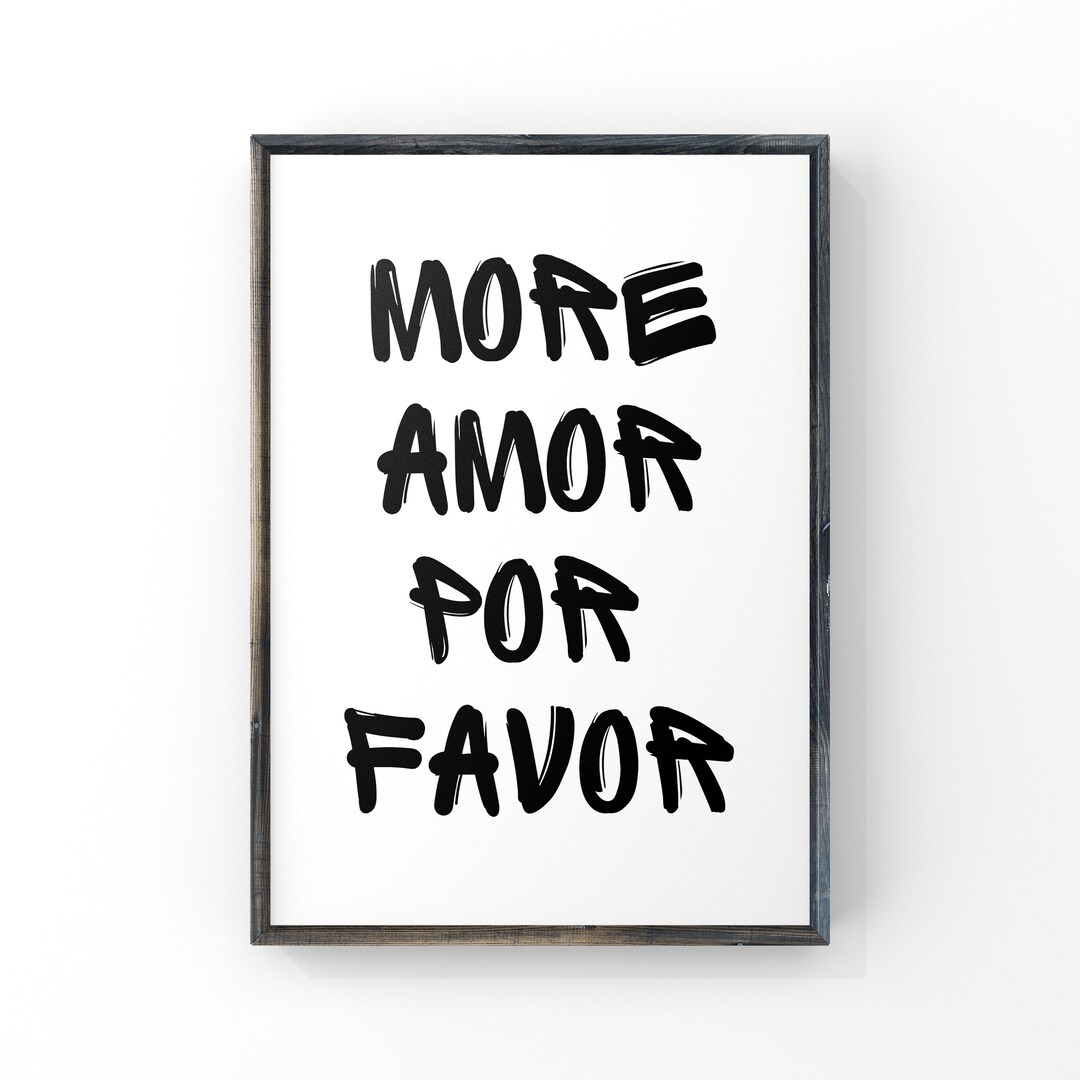 More Amor Por Favor Digital Printable Instant Download Etsy
