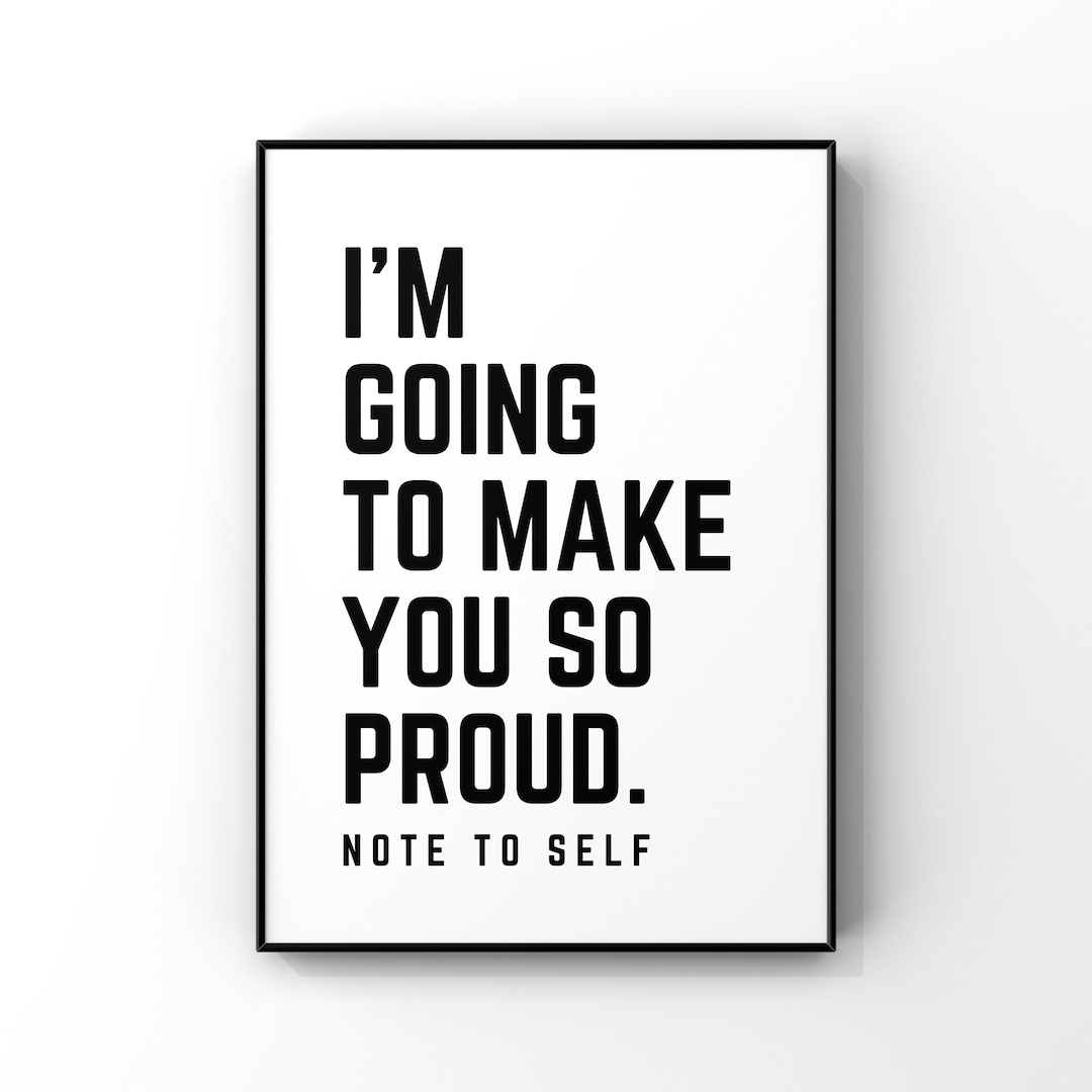 I'm Going to Make You so Proud - Digital Printable Home Decor Sign ...