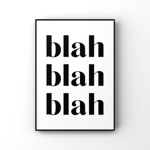 Blah Blah Blah Digital Printable Instant Download