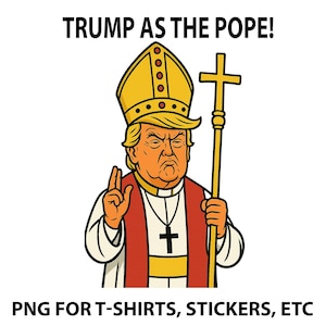 Trump como el Papa / Caricatura política divertida PNG / Arte vectorial satírico para camisetas y calcomanías