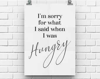 Funny Kitchen Quote Wall Art, Kitchen Wall Decor, Funny Gift, Hangry Print, Mom Quote