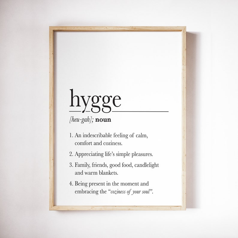 Hygge Poster, Hygge Weihnachtsgeschenk, Hygge Definition, Scandi Poster, Hygge Wand Kunstzeichen, Posterdruck Bild 6