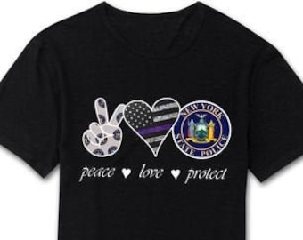peace love protect, peace sign shirt, love tshirt, nysp shirt, new york state troop, love trooper shirt, blue line flag, back the blue tee