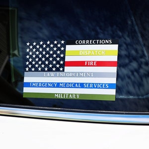 Car Decal, Emergency Services, Military Sticker, Corrections Decal, Fire Car Decal, Law Enforcement, Dispatch Sticker, Medical Flag Car
