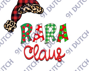 Rara Claus, Christmas Graphic, Christmas Image, Holiday Graphic, Merry Christmas, Santa Hat Image, XMas Clip Art, Happy Holidays, SVG, PNG