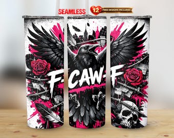 Gothique corbeau et roses F-caw-f 20 oz droit, emballage en PNG, sublimation transparente | Téléchargement instantané d'humour sarcastique et grossier