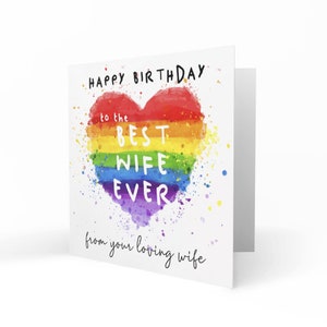 Happy Birthday to the Best Wife Ever, From Your Loving Wife