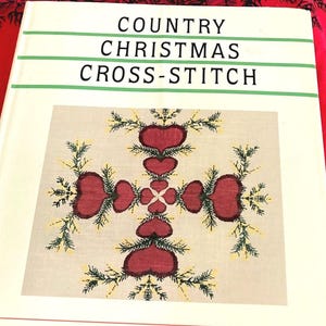 Vintage - 1985 Country Christmas Cross-Stitch Craft Book by Lisbeth Perrone