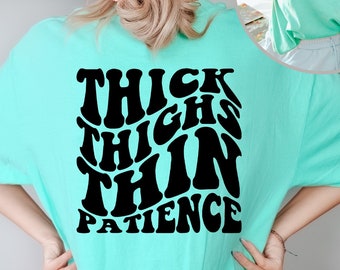 thick thighs, thin patience Sticker for Sale by Hilosh
