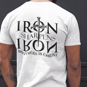 Iron Sharpen Iron Shirt, Christian Dhirts For Men, Faith Shirts For Men Men Christian Shirts Christian Clothing Men Christian Men Tee Shirts