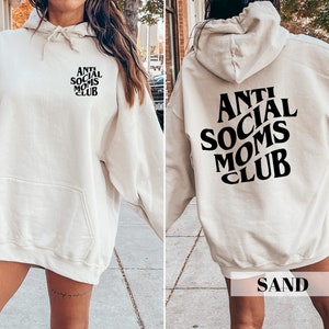 Anti Social Moms Club Shirt, Mama Crewneck, Mom Life Sweater, Gift For Mom, Anti Social Club Sweatshirt, Mothers Day Sweat